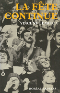Et la fête continue